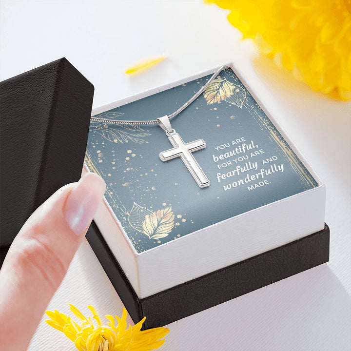 You are beautiful, for you are fearfully and wonderfully made - Stainless Steel Cross Necklace