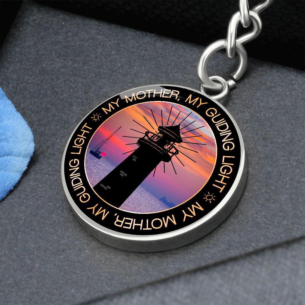 To My Mother | My Guiding Light - Circle Keychain