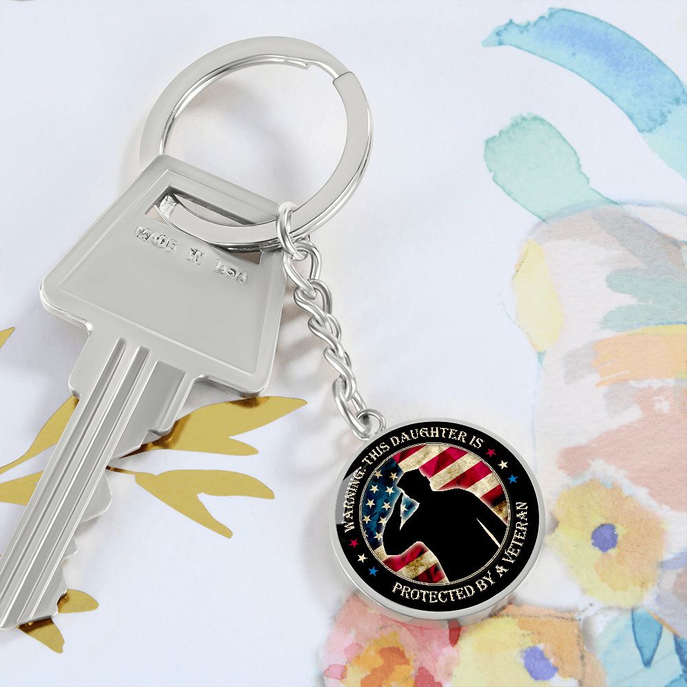 To My Daughter | This Daughter Protected by Veteran - Circle Keychain