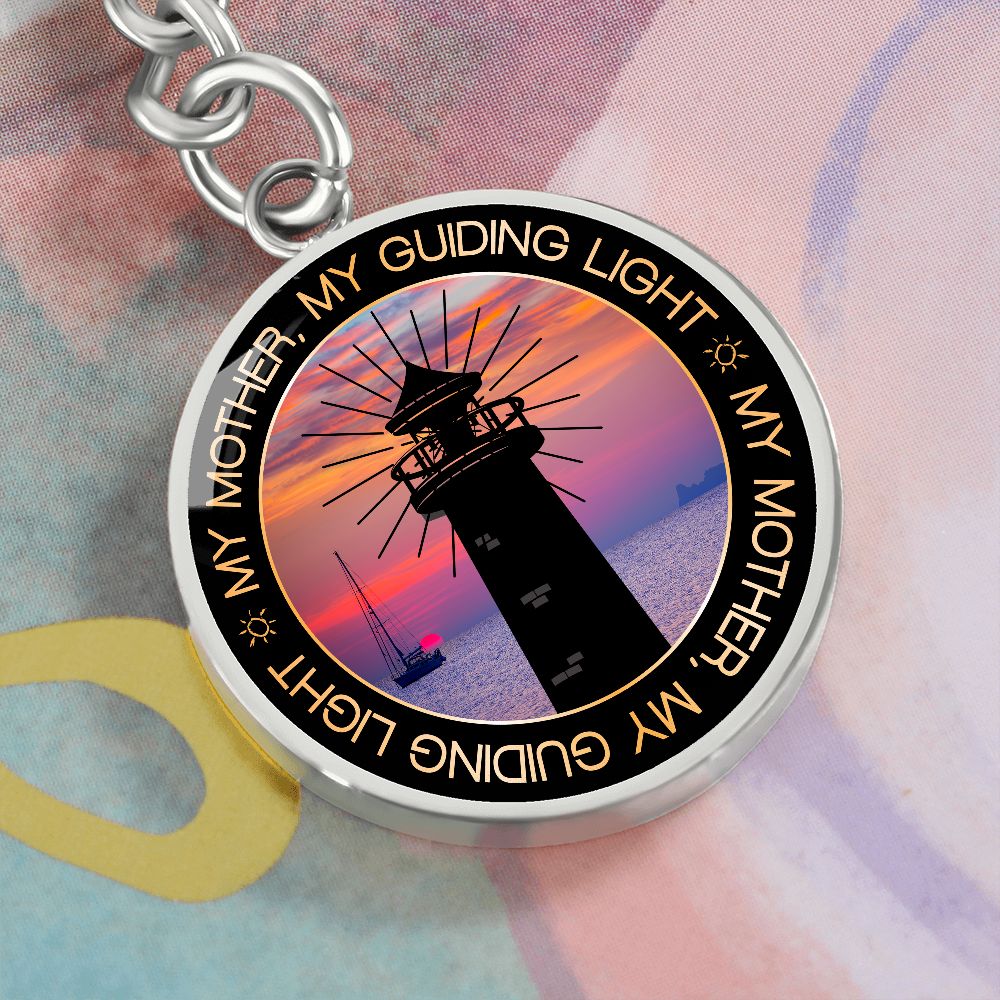 To My Mother | My Guiding Light - Circle Keychain
