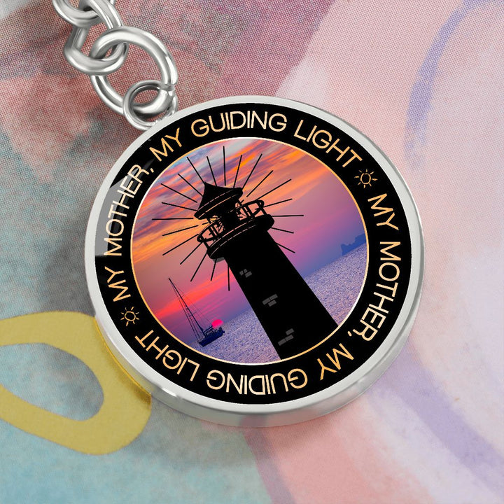 To My Mother | My Guiding Light - Circle Keychain