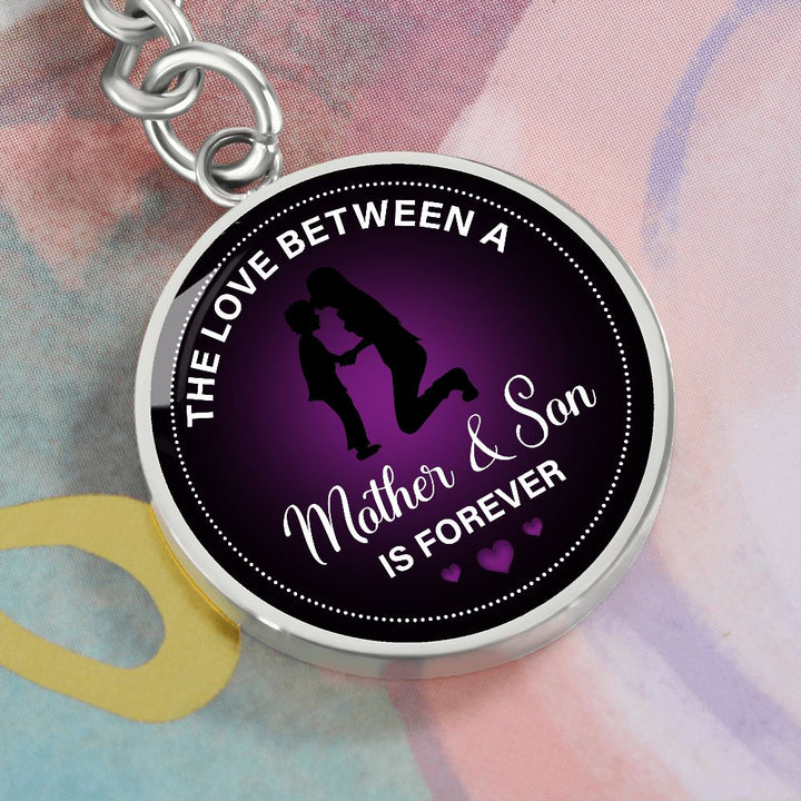 Mother and Son | The Love Between is Forever - Circle Keychain