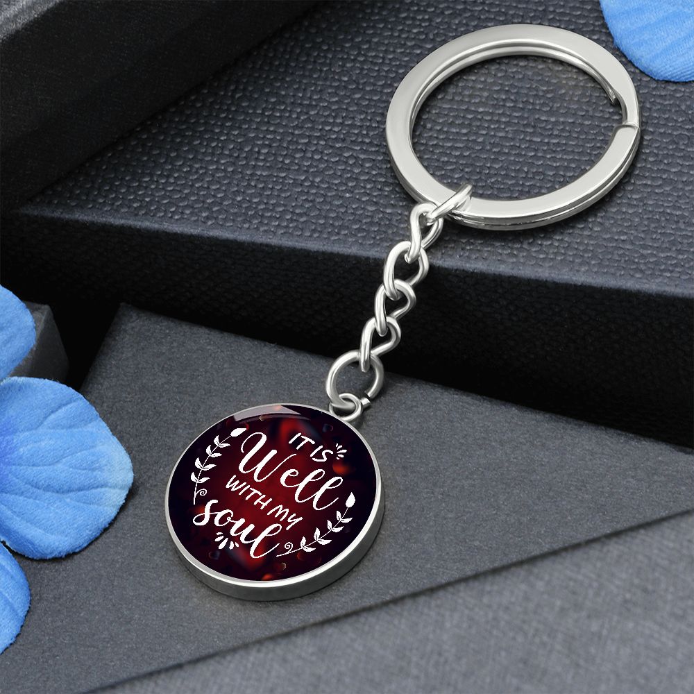 It is well with my Soul - Circle Keychain