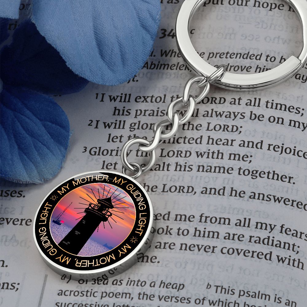 To My Mother | My Guiding Light - Circle Keychain