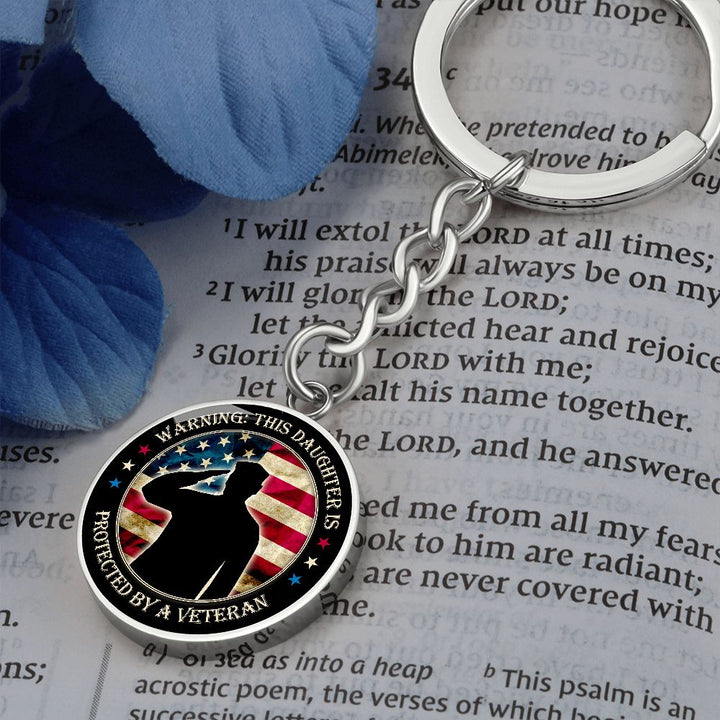 To My Daughter | This Daughter Protected by Veteran - Circle Keychain