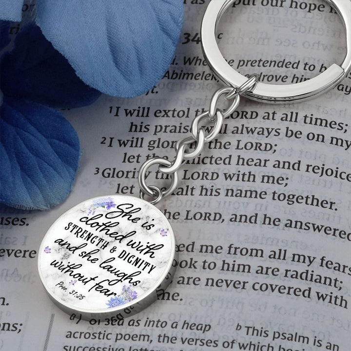 She is clothed with Strength and Dignity and She Laughs without Fear - Circle Keychain
