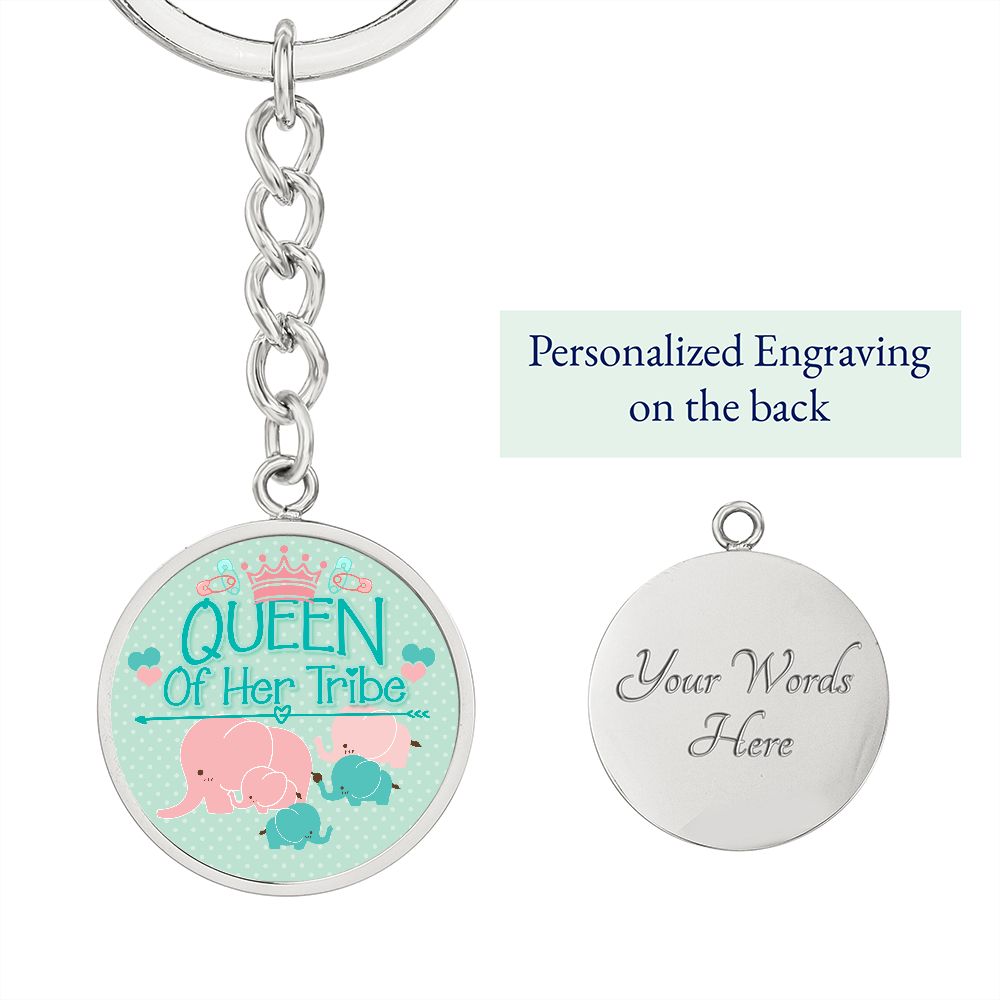 Queen of Her Tribe Version 2 - Circle Keychain