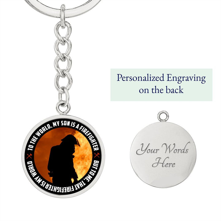 My Son | My Son is a Firefighter - Circle Keychain
