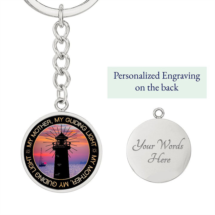 To My Mother | My Guiding Light - Circle Keychain