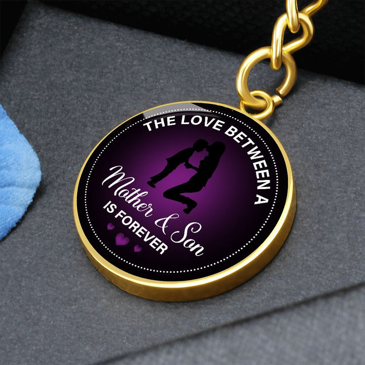 Mother and Son | The Love Between is Forever - Circle Keychain