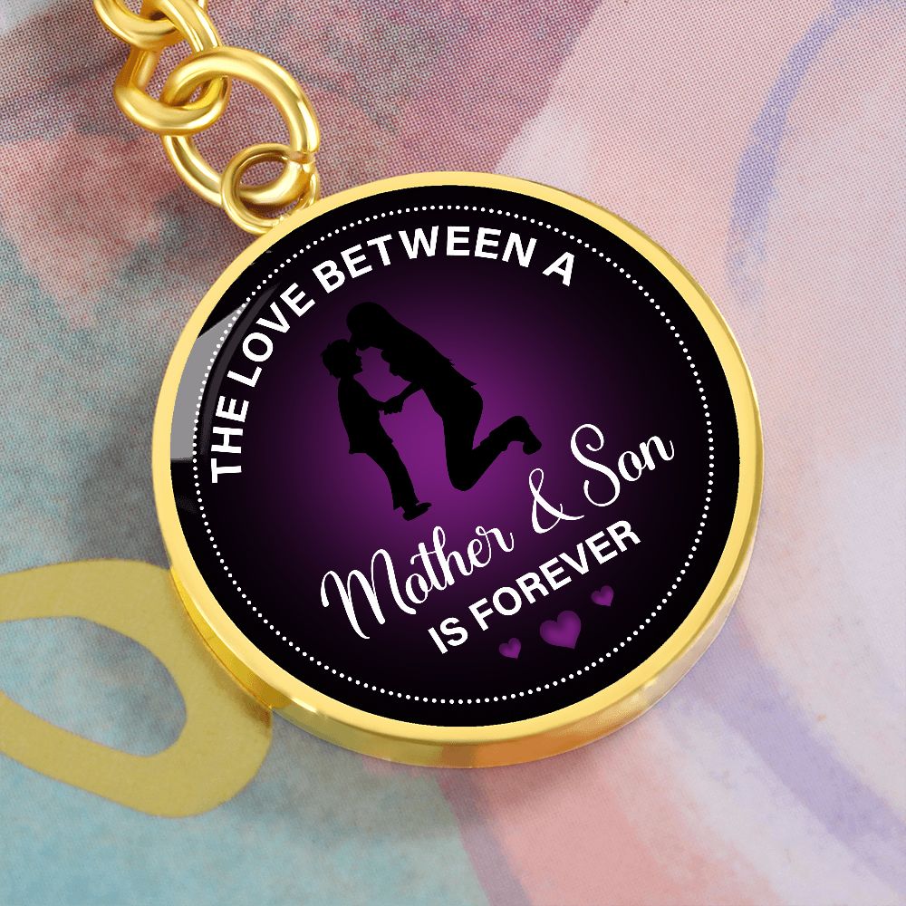 Mother and Son | The Love Between is Forever - Circle Keychain