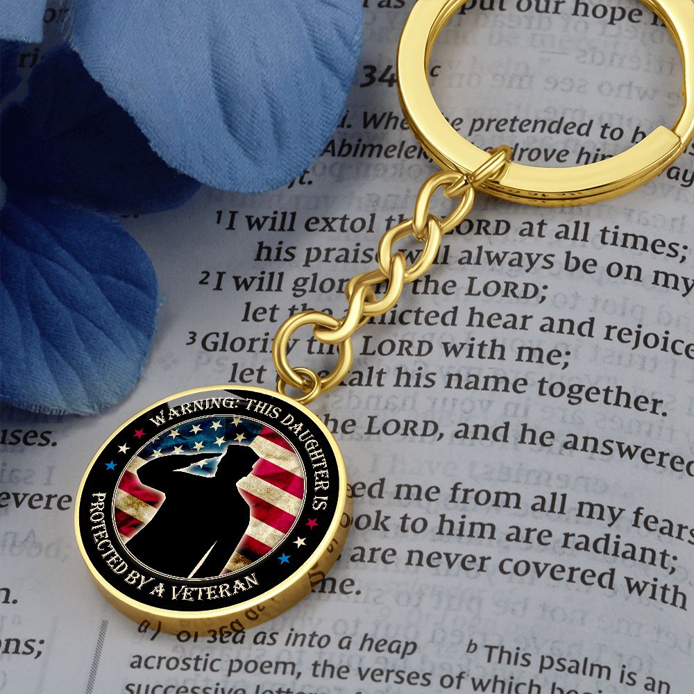 To My Daughter | This Daughter Protected by Veteran - Circle Keychain