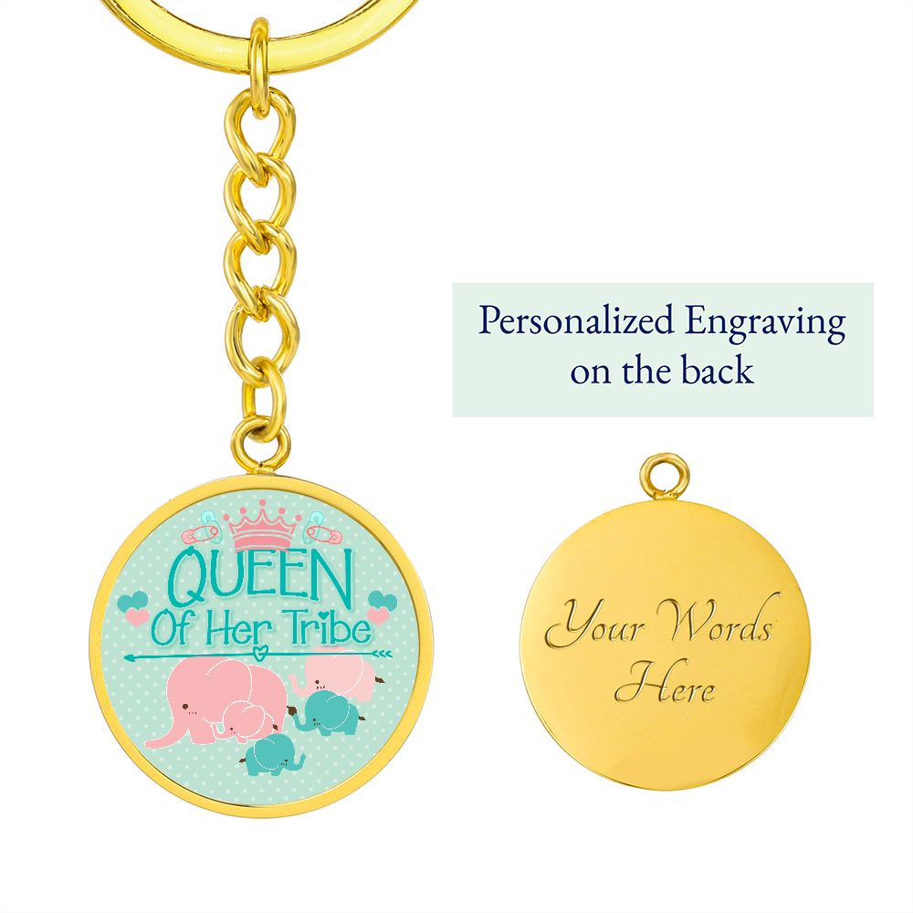 Queen of Her Tribe Version 2 - Circle Keychain