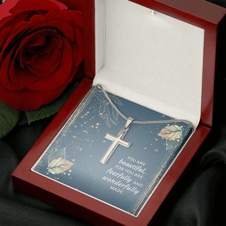 You are beautiful, for you are fearfully and wonderfully made - Stainless Steel Cross Necklace