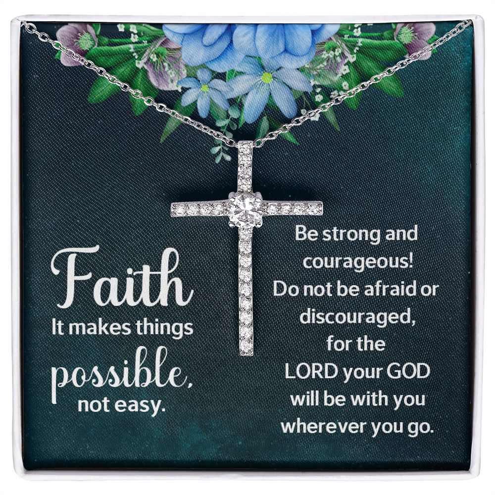 Faith it makes things possible, not easy. - CZ Cross Necklace