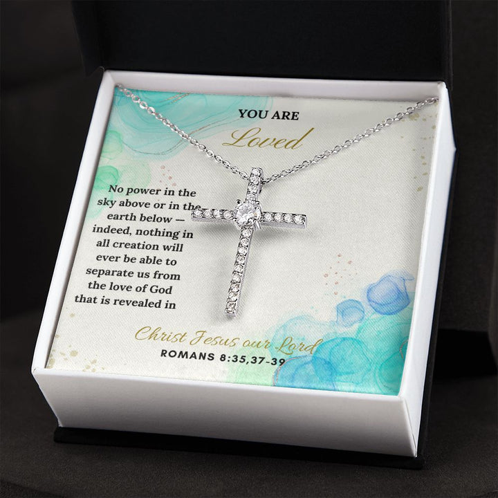 You are Loved | Christ Jesus our Lord. Romans 8:35,37-39 - CZ Cross Necklace