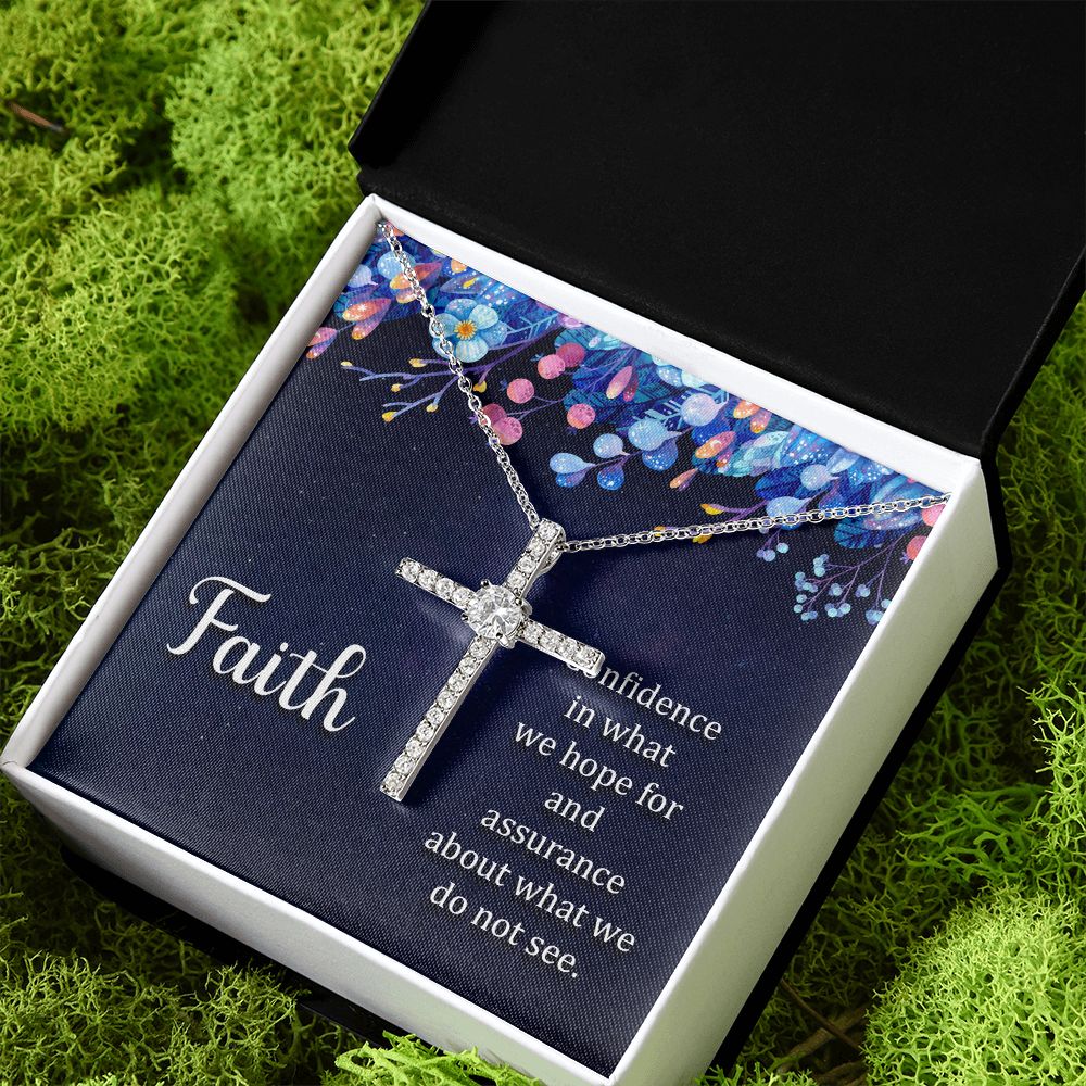 Faith | Confidence in what we hope for and assurance about what we do not see. - CZ Cross Necklace