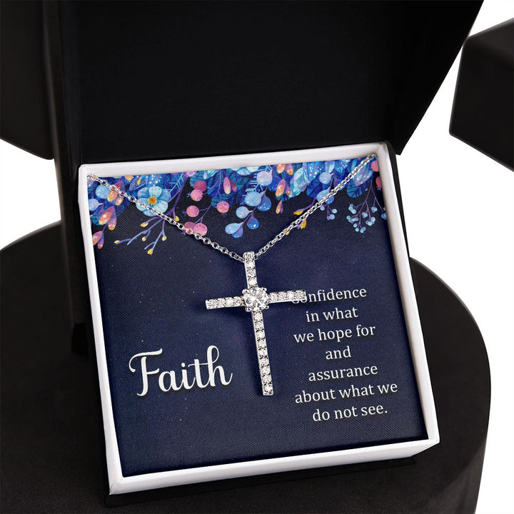 Faith | Confidence in what we hope for and assurance about what we do not see. - CZ Cross Necklace