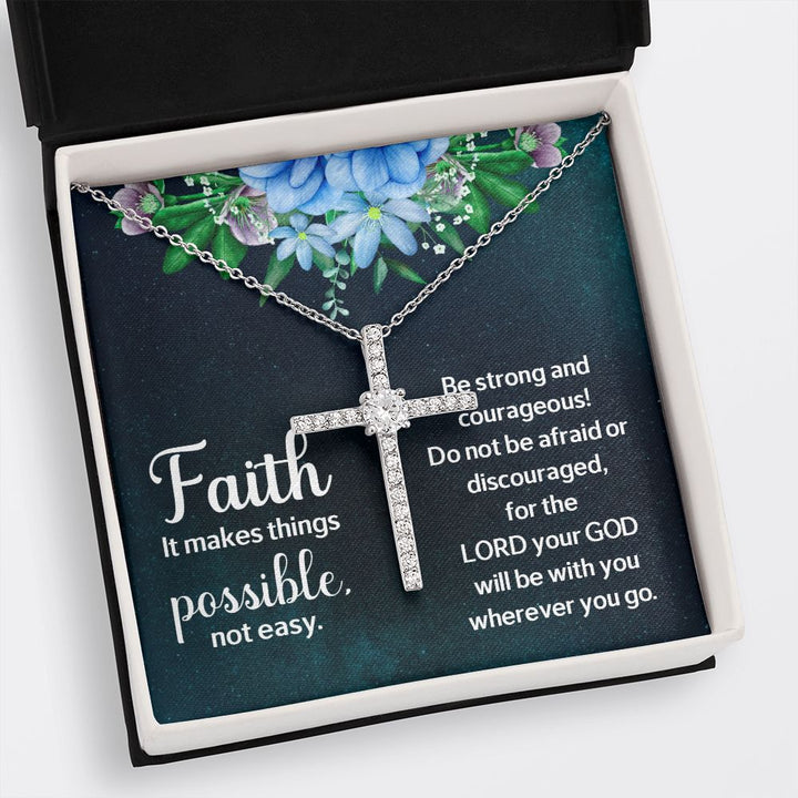 Faith it makes things possible, not easy. - CZ Cross Necklace