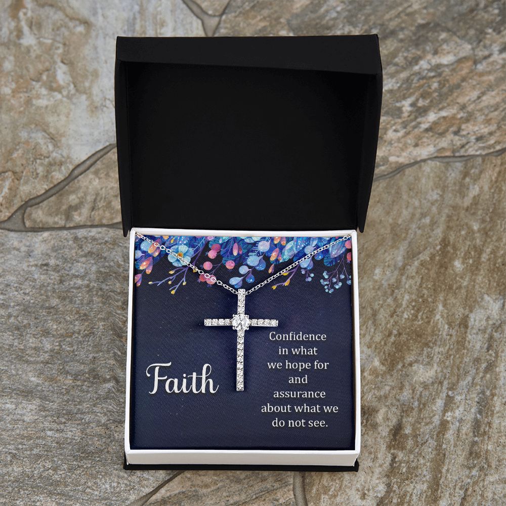 Faith | Confidence in what we hope for and assurance about what we do not see. - CZ Cross Necklace