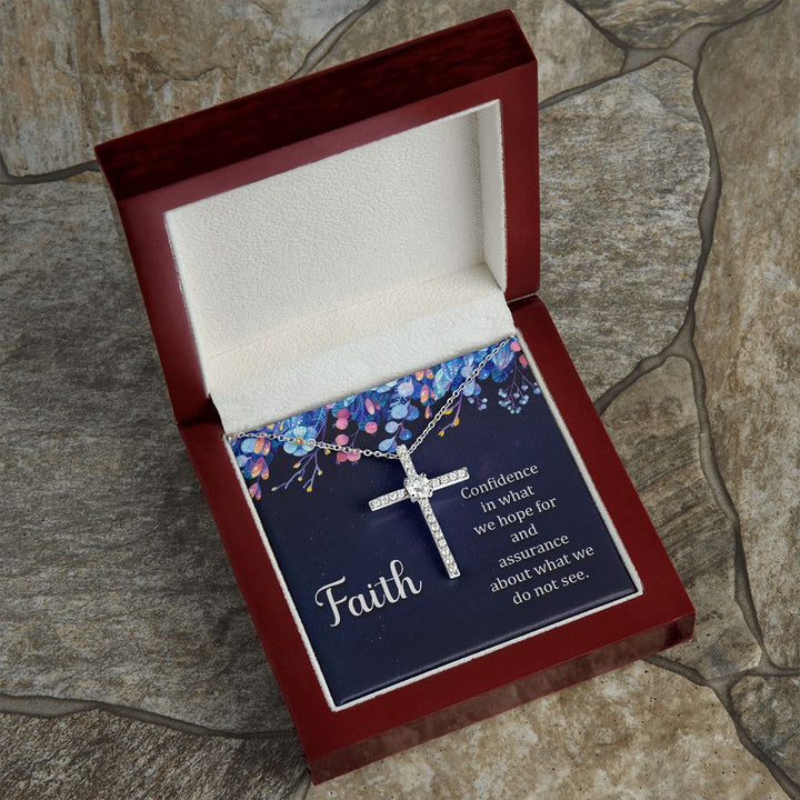 Faith | Confidence in what we hope for and assurance about what we do not see. - CZ Cross Necklace