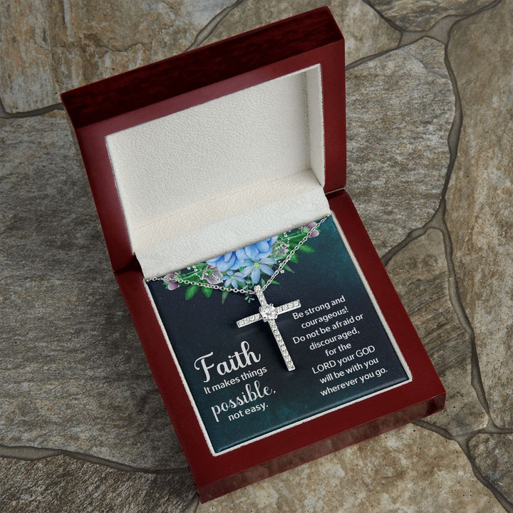 Faith it makes things possible, not easy. - CZ Cross Necklace