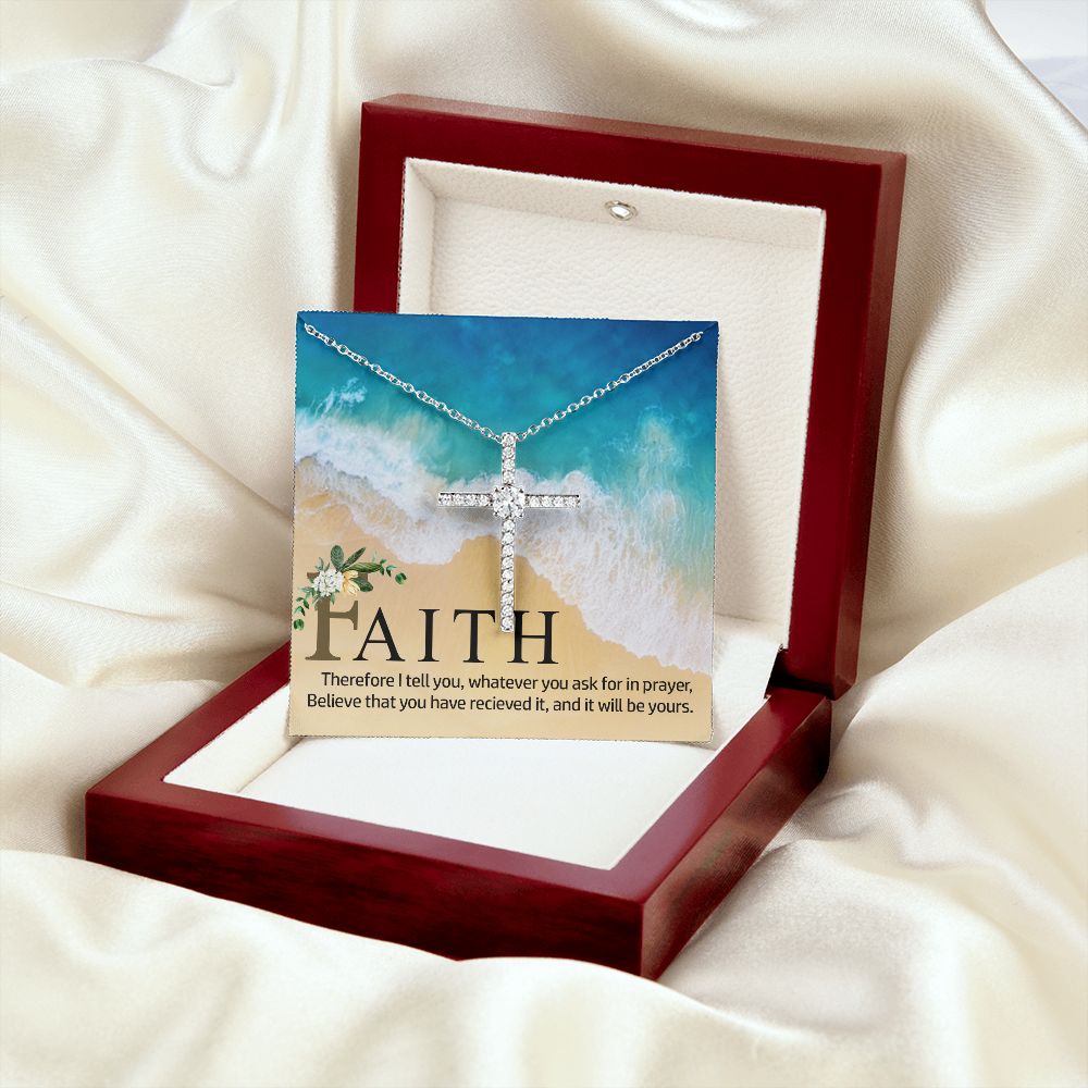 Faith | Therefore I tell you, whatever you ask for in prayer, believe that you have received it - CZ Cross Necklace