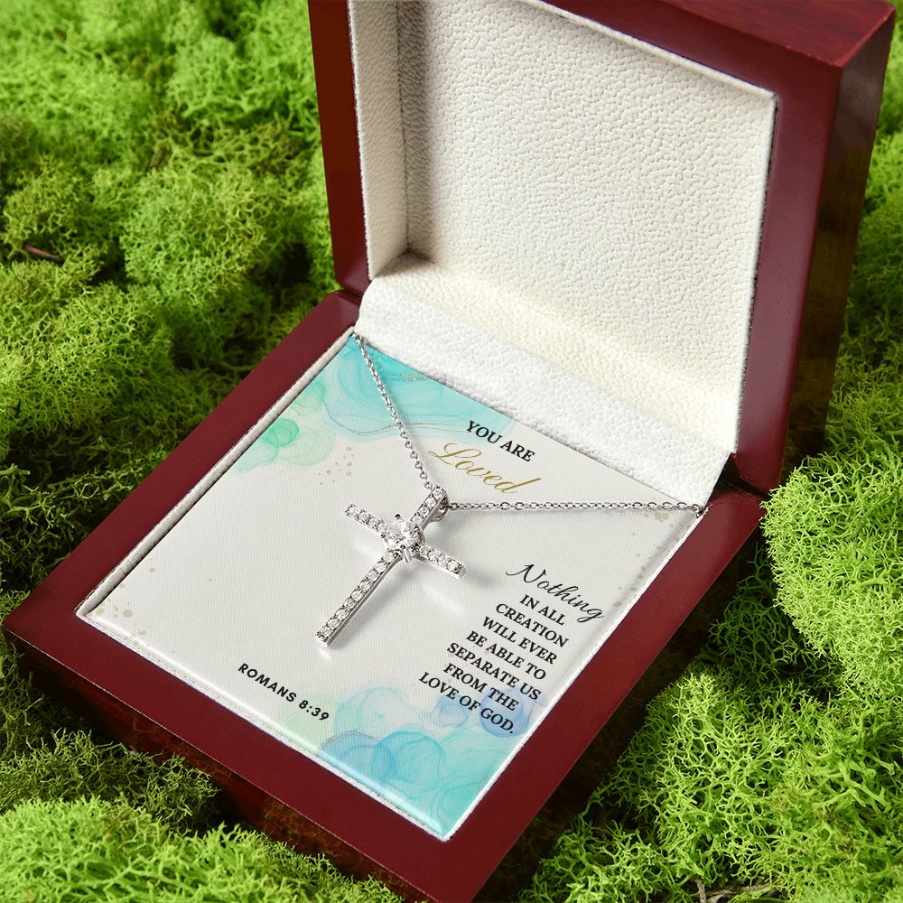 You are Loved | Nothing in all creation will ever be able to separate us from the Love of God. Romans 8:39 - CZ Cross Necklace