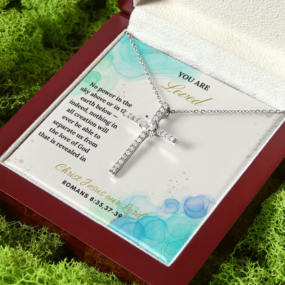 You are Loved | Christ Jesus our Lord. Romans 8:35,37-39 - CZ Cross Necklace