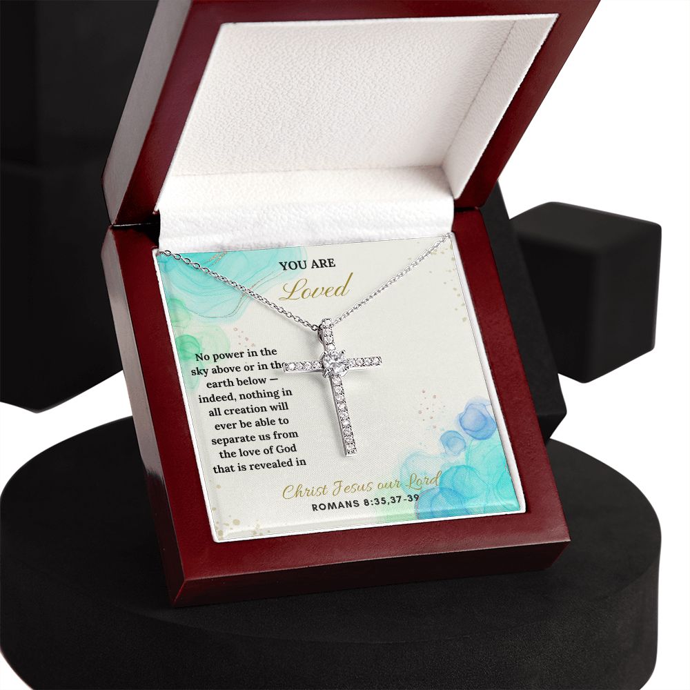 You are Loved | Christ Jesus our Lord. Romans 8:35,37-39 - CZ Cross Necklace