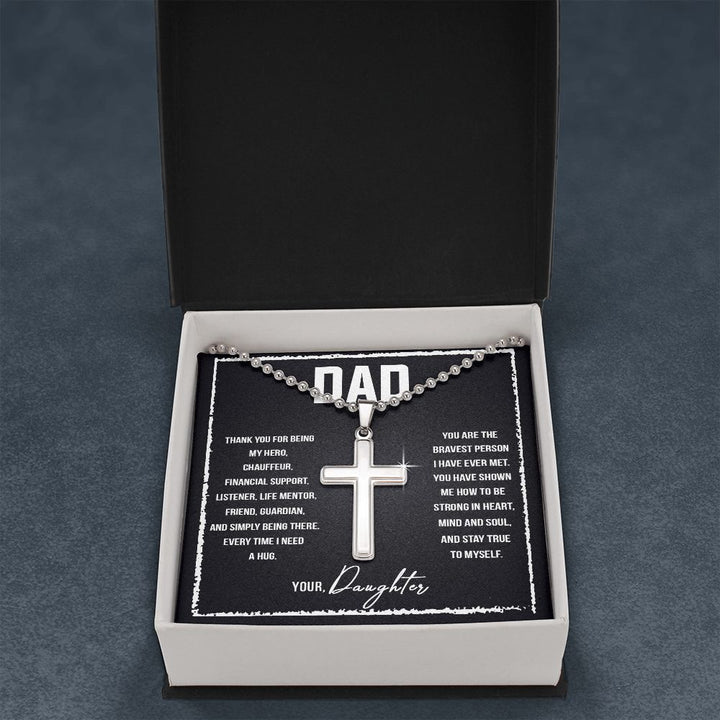 To My Dad | Thank you for being my Hero, Chauffeur, Financial Support, Listener, Life Mentor, Friend, Guardian. - Stainless Cross Necklace with Ball Chain