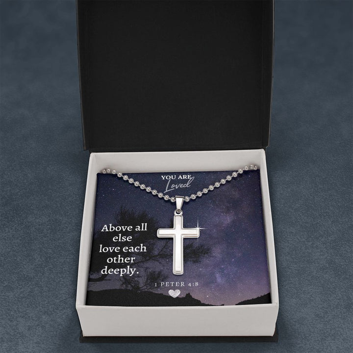 Your Loved | Above all else love each other deeply. - Stainless Cross Necklace with Ball Chain