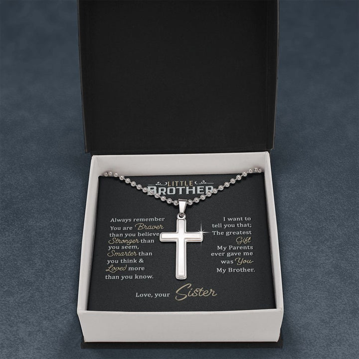 Little Brother | The greatest gift my parents ever gave me was you my brother - Stainless Cross Necklace with Ball Chain