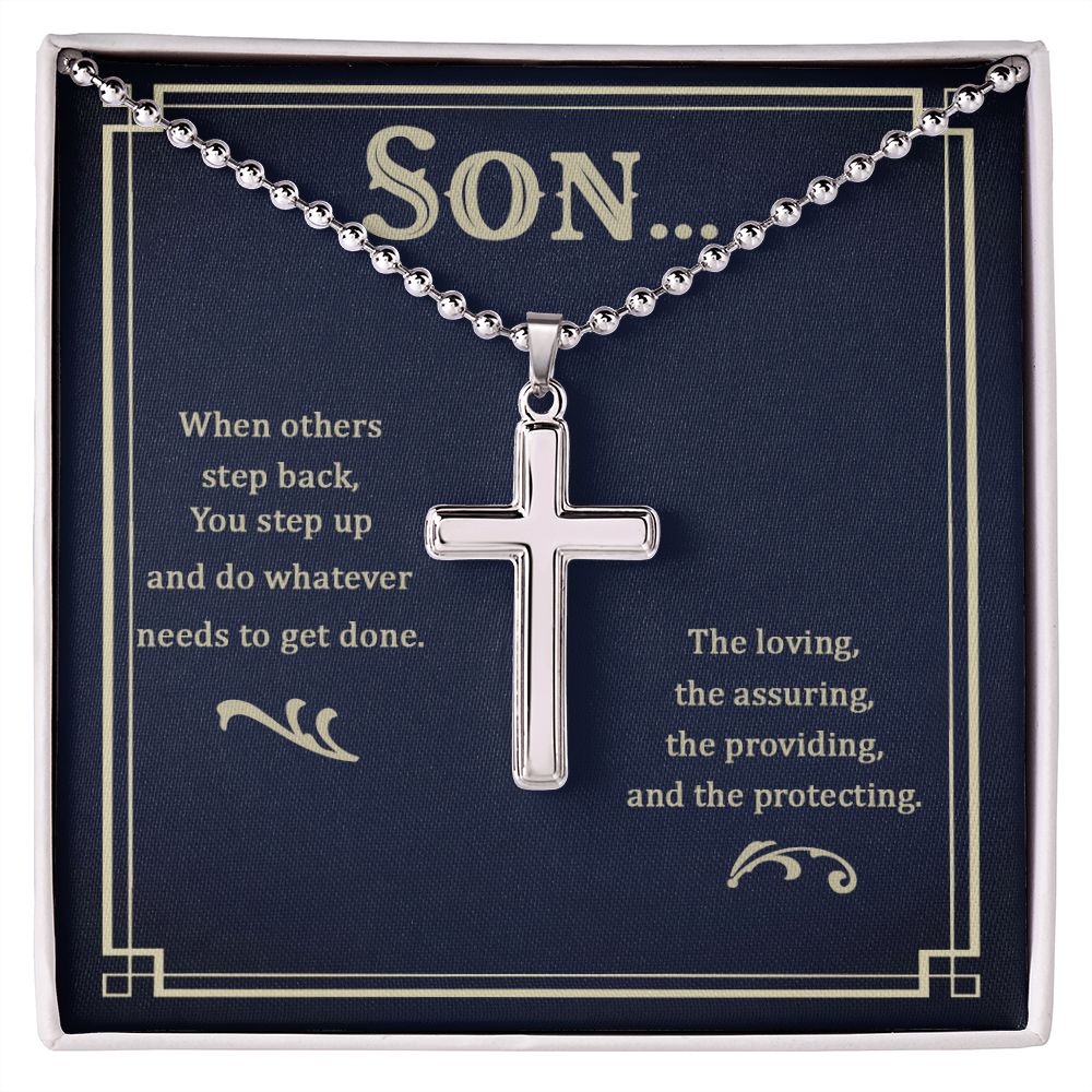 Son | The loving, the assuring, the providing, and the protecting - Stainless Cross Necklace with Ball Chain