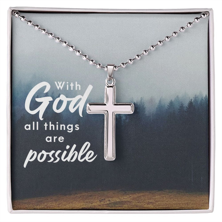 With God All Things Are Possible - Stainless Cross Necklace with Ball Chain