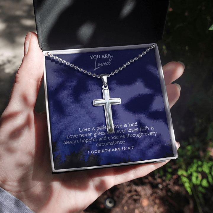 You are Loved | Love is patient, Love is kind. 1 Corinthians 13:4,7 - Stainless Cross Necklace with Ball Chain