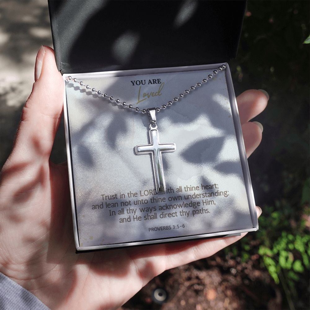 You are Loved | Trust in the LORD with all thine heart; Proverbs 3:5-6 - Stainless Cross Necklace with Ball Chain