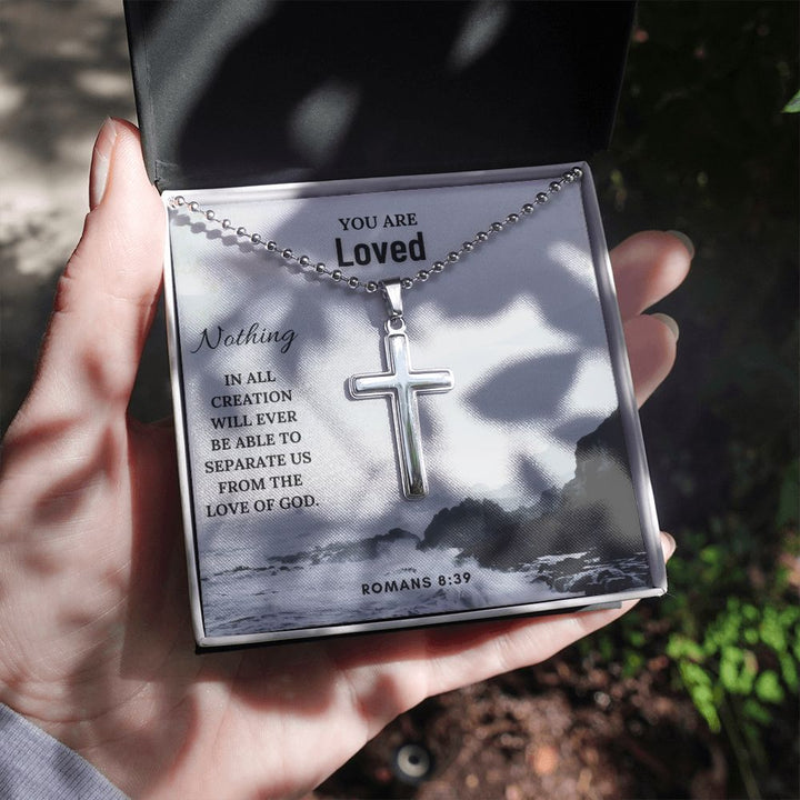 You are Loved | Nothing in all creation will ever be able to separate us from the love of God. Romans 8:39 - Cross Necklace