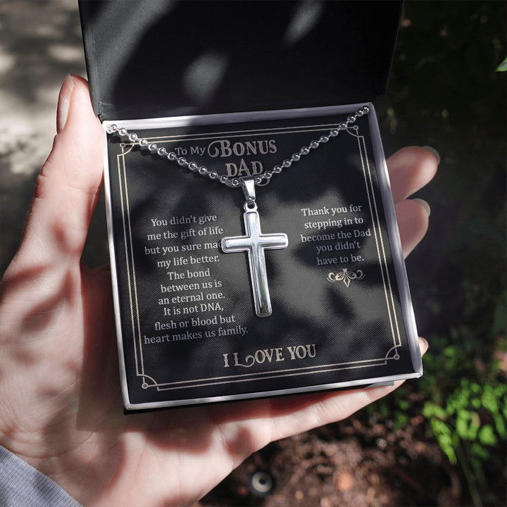 To My Bonus Dad | Thank you for stepping in to become the Dad you didn't have to be. - Stainless Cross Necklace with Ball Chain