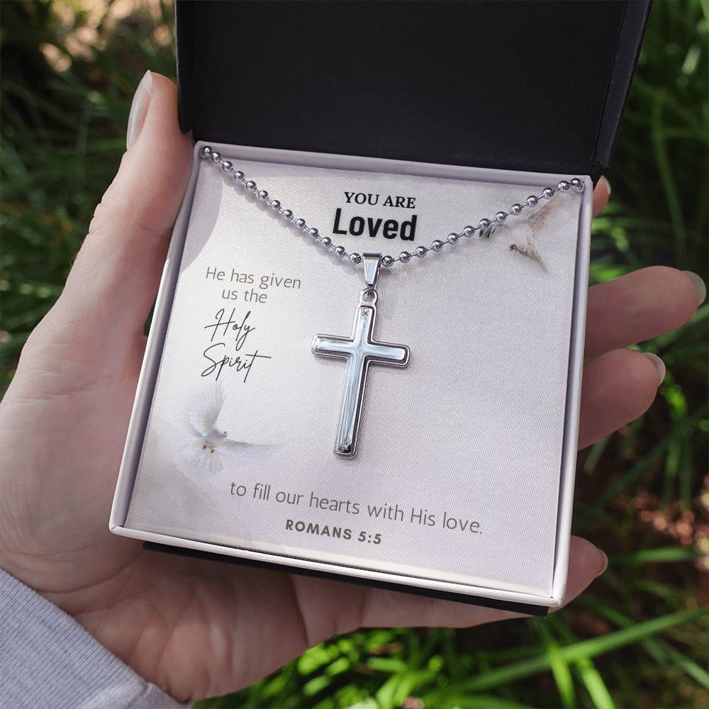 You are Loved | He has given us the Holy Spirit to fill our hearts with His Love. - Stainless Cross Necklace with Ball Chain