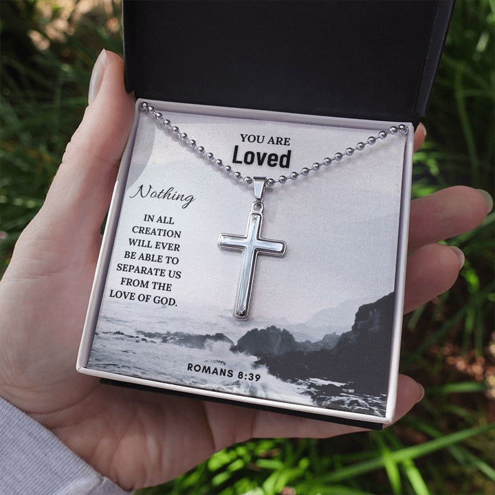 You are Loved | Nothing in all creation will ever be able to separate us from the love of God. Romans 8:39 - Cross Necklace