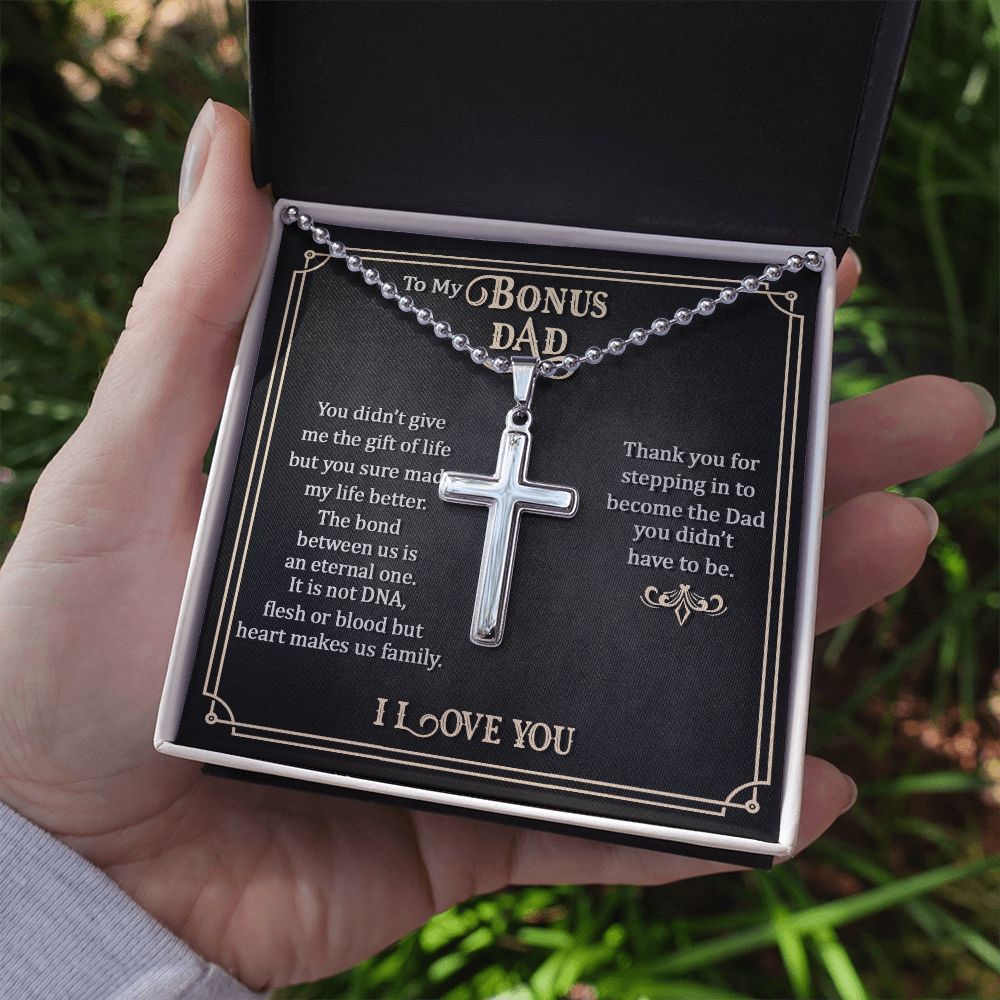 To My Bonus Dad | Thank you for stepping in to become the Dad you didn't have to be. - Stainless Cross Necklace with Ball Chain