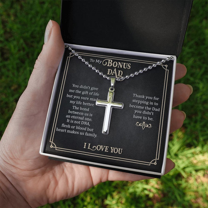 To My Bonus Dad | Thank you for stepping in to become the Dad you didn't have to be. - Stainless Cross Necklace with Ball Chain