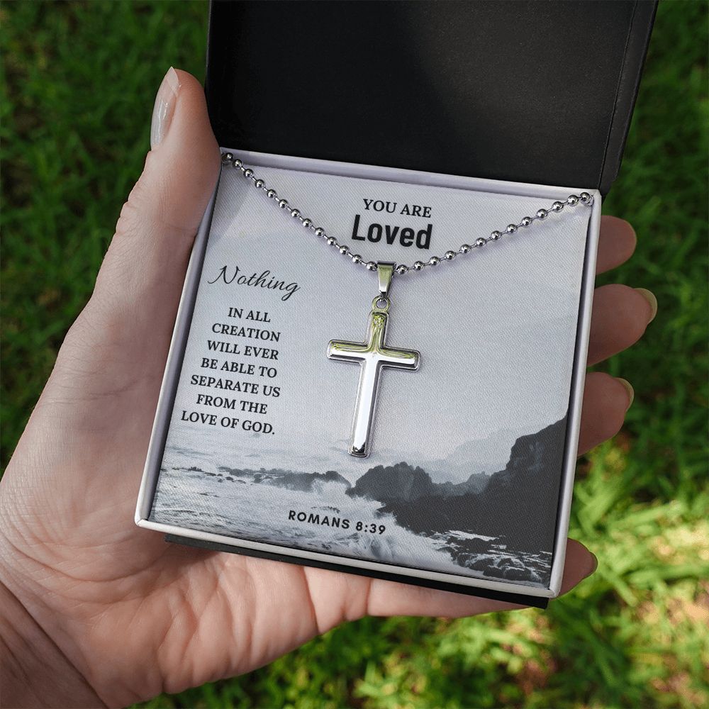 You are Loved | Nothing in all creation will ever be able to separate us from the love of God. Romans 8:39 - Cross Necklace