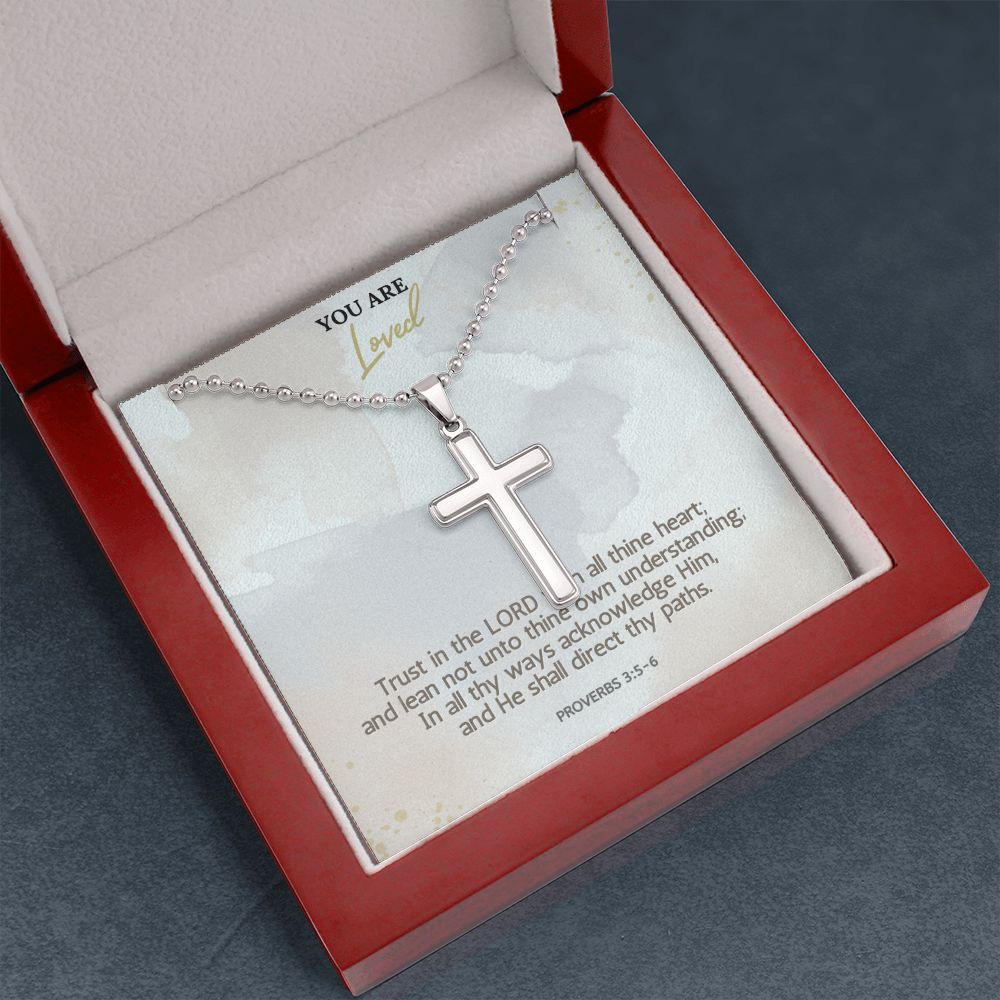 You are Loved | Trust in the LORD with all thine heart; Proverbs 3:5-6 - Stainless Cross Necklace with Ball Chain