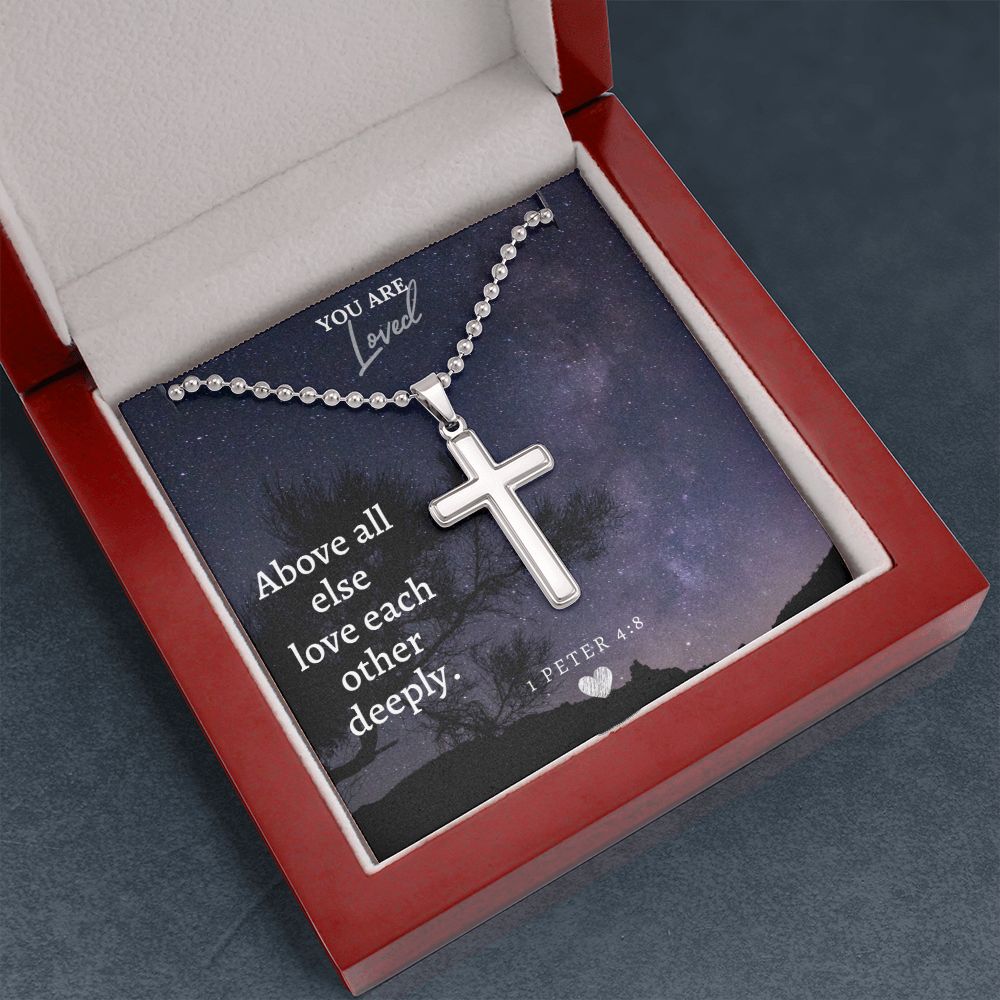 Your Loved | Above all else love each other deeply. - Stainless Cross Necklace with Ball Chain