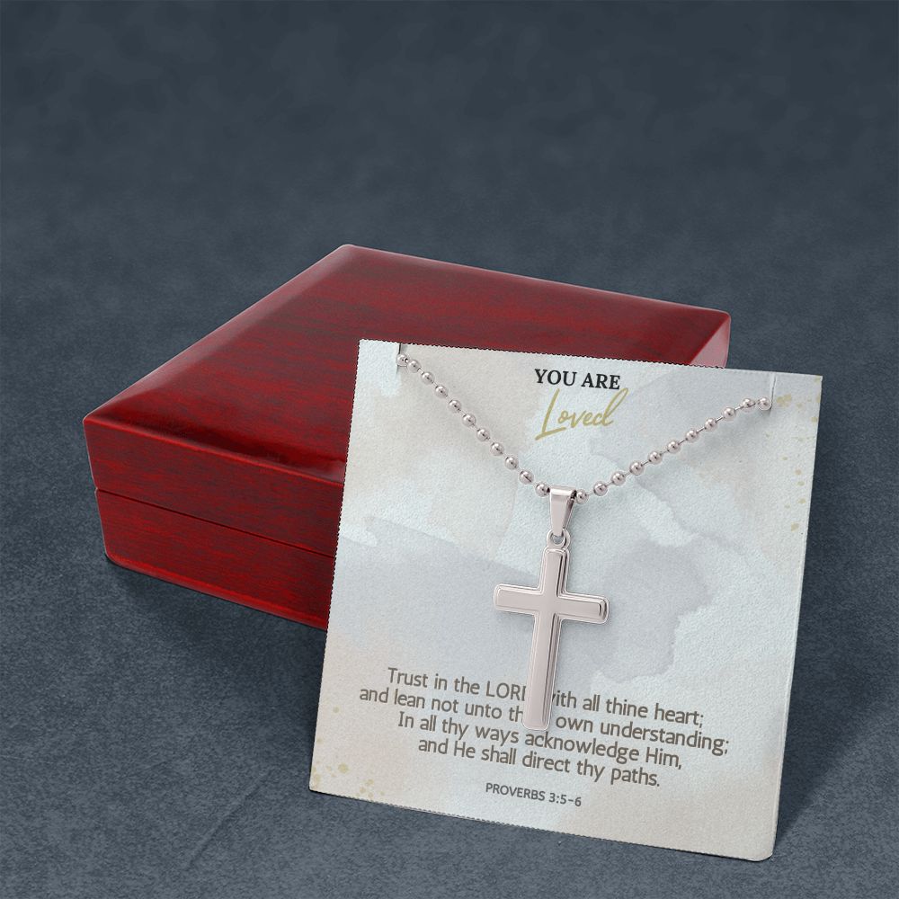 You are Loved | Trust in the LORD with all thine heart; Proverbs 3:5-6 - Stainless Cross Necklace with Ball Chain