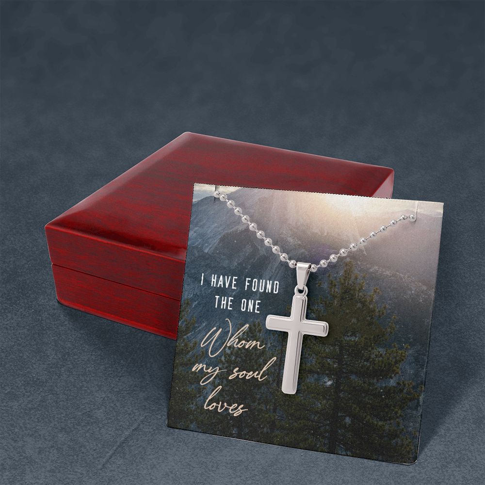 I have found the one whom my soul loves - Stainless Cross Necklace with Ball Chain