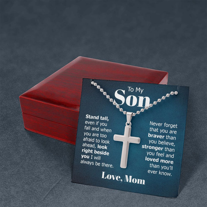 To My Son | Look right beside you I will always be there. Love, Mom - Stainless Cross Necklace with Ball Chain