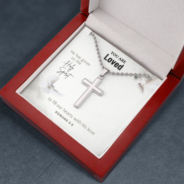 You are Loved | He has given us the Holy Spirit to fill our hearts with His Love. - Stainless Cross Necklace with Ball Chain